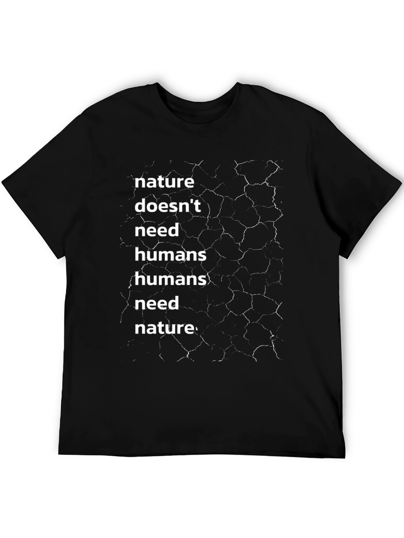 Nature Quote Graphic Print T-Shirt