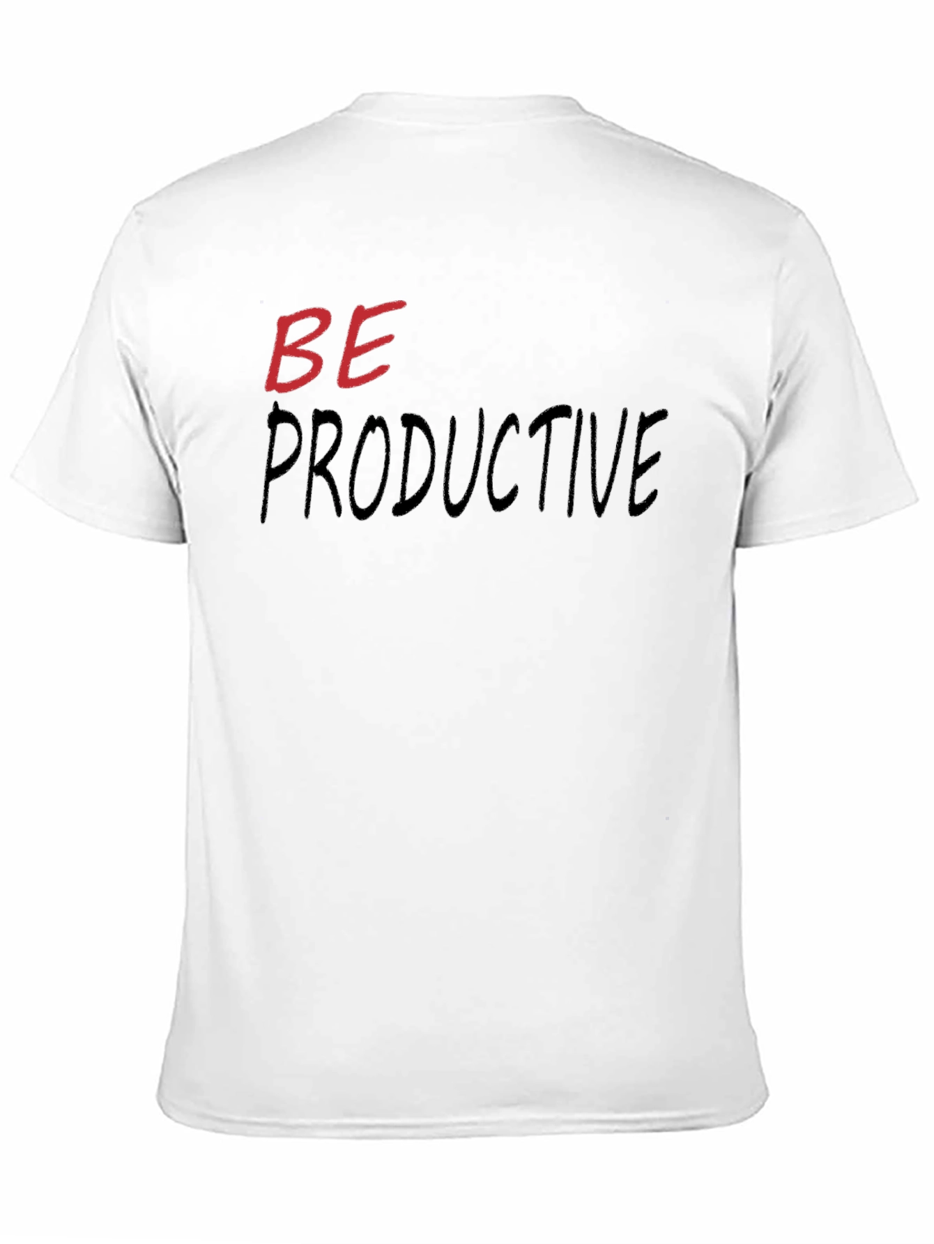 Be Productive Graphic T-Shirt