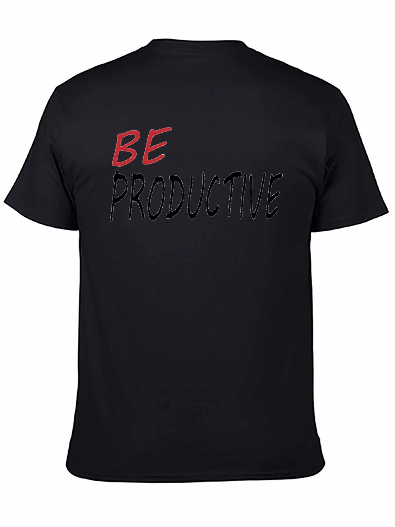 Be Productive Graphic T-Shirt