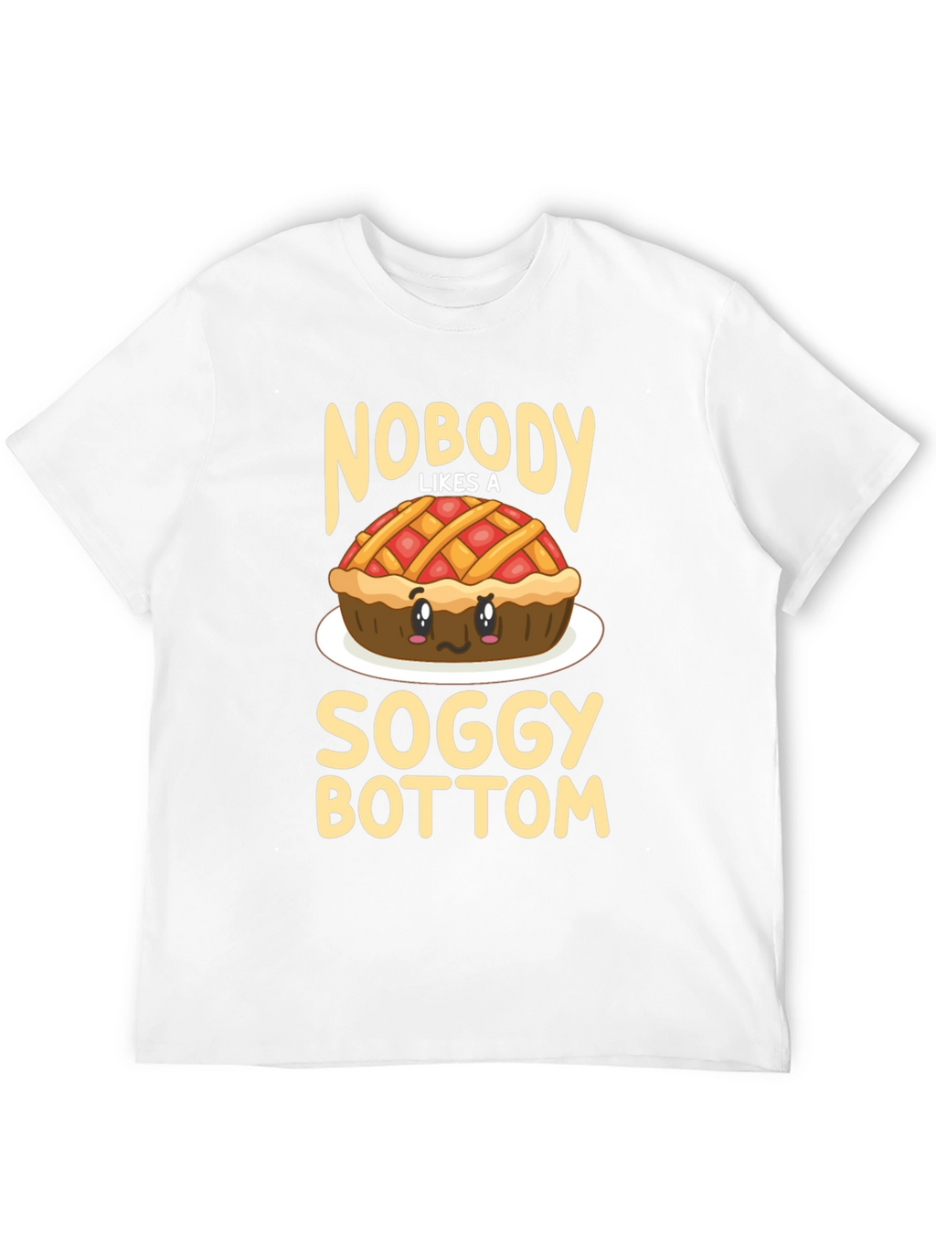 Funny Soggy Bottom Pie T-Shirt - Foodie Humor