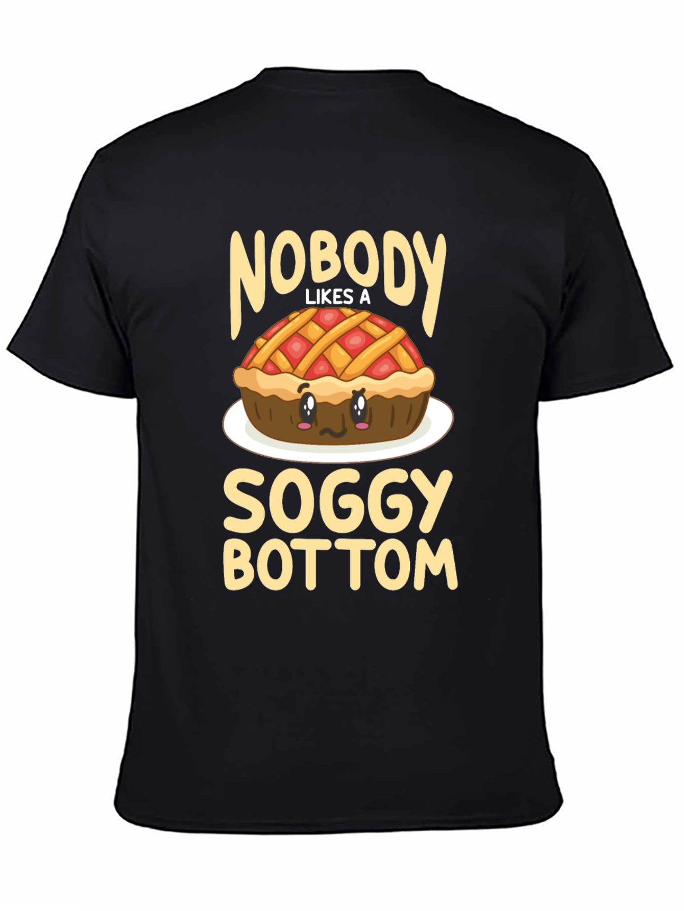 Funny Soggy Bottom Pie T-Shirt - Foodie Humor