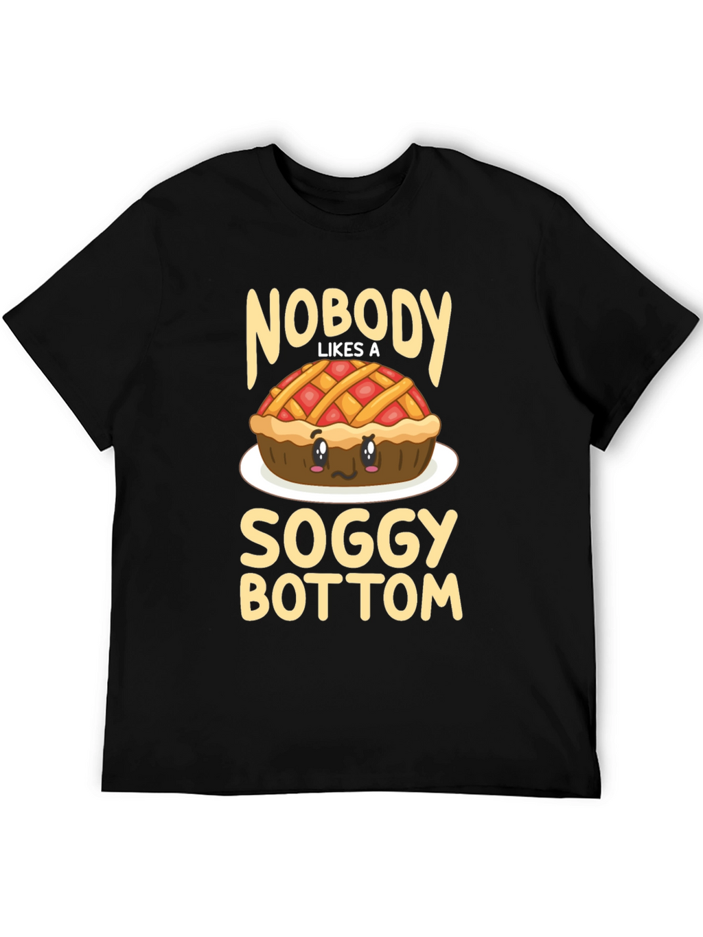 Funny Soggy Bottom Pie T-Shirt - Foodie Humor