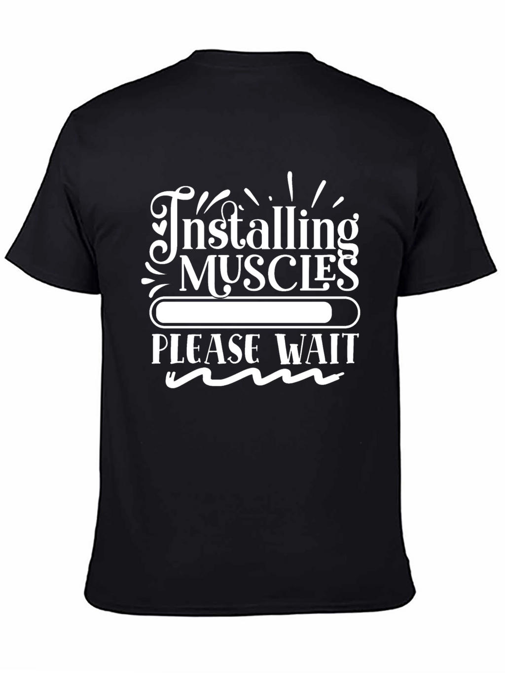 Installing Muscles T-Shirt - Funny Workout Tee