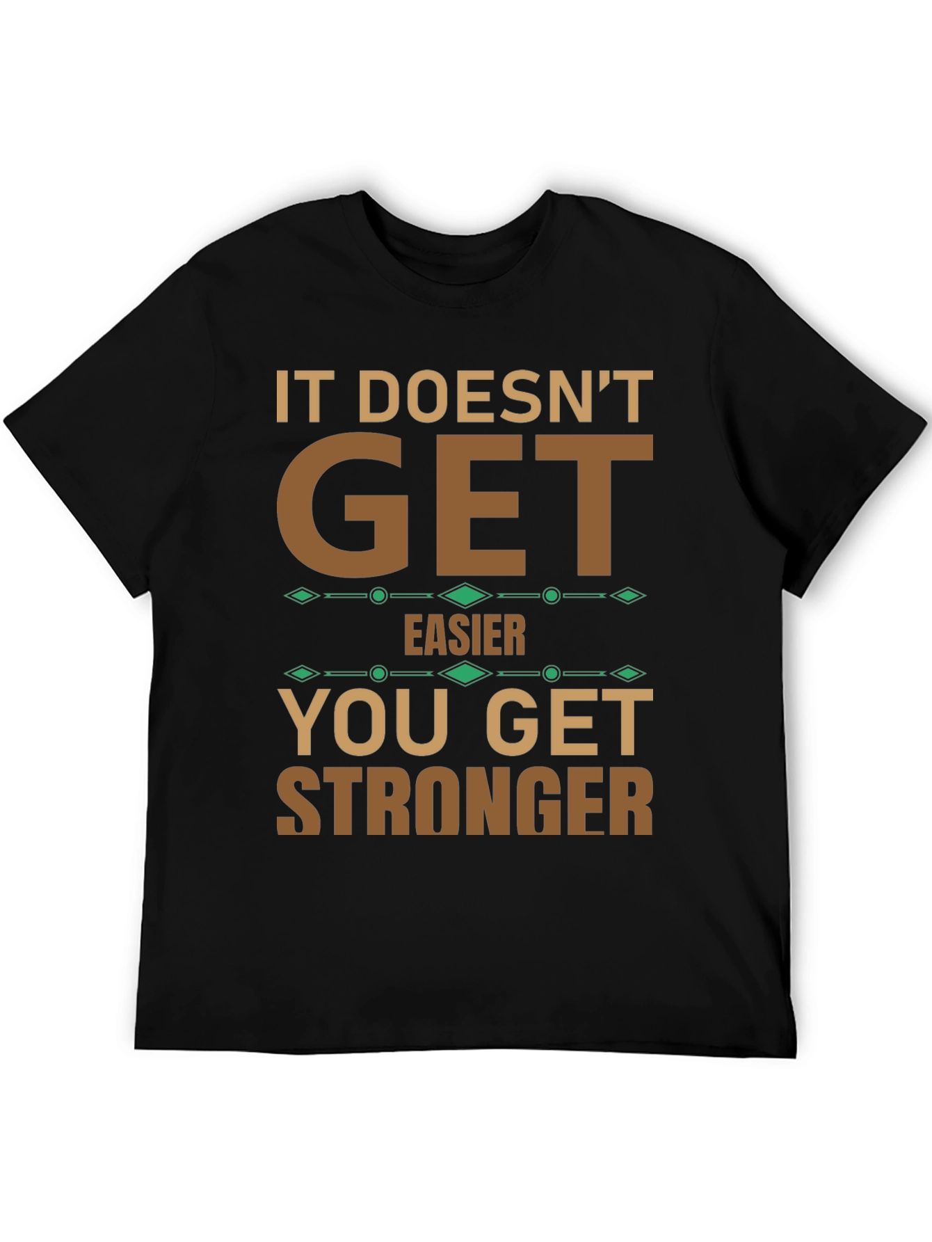 Motivational T-Shirt: Get Stronger