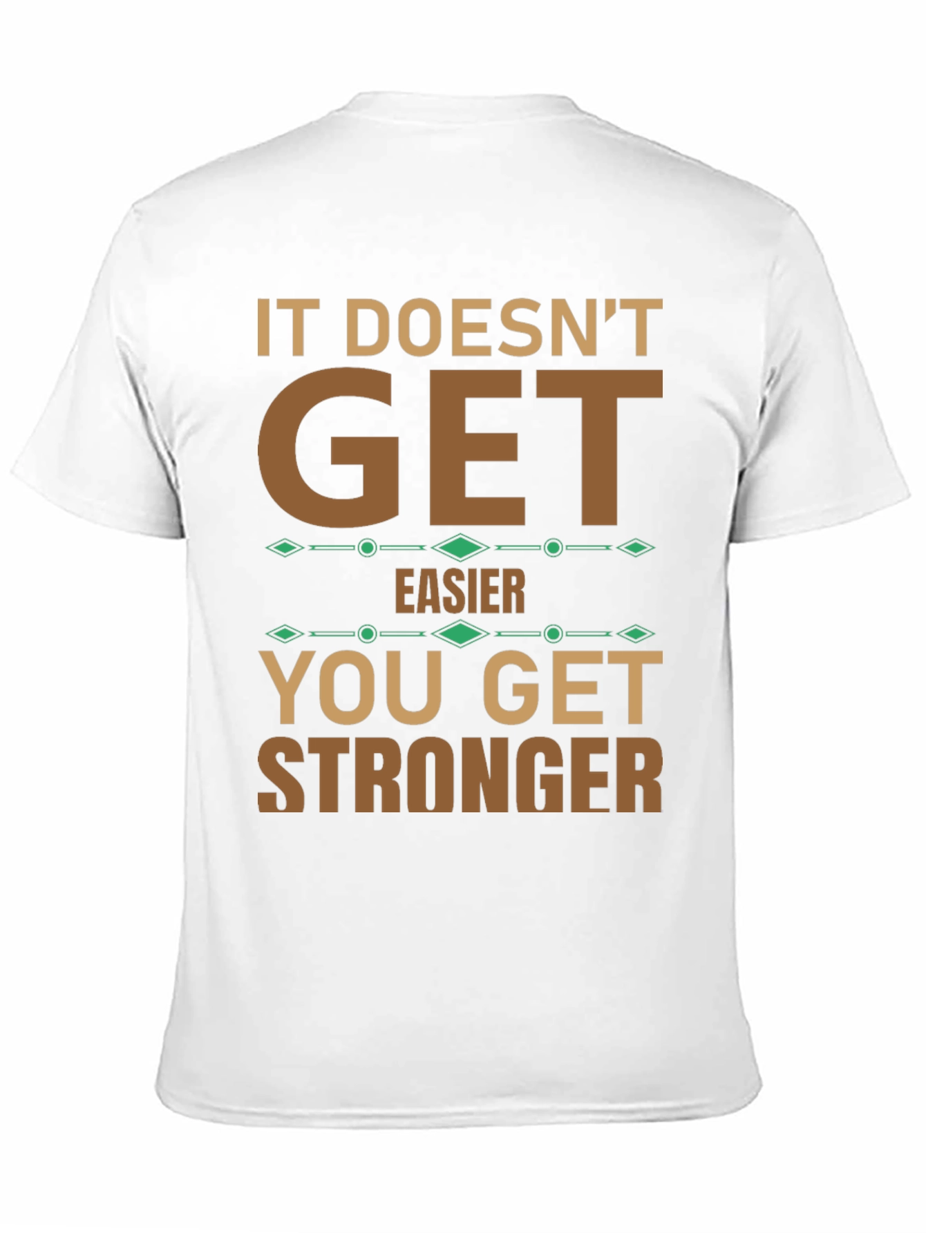 Motivational T-Shirt: Get Stronger