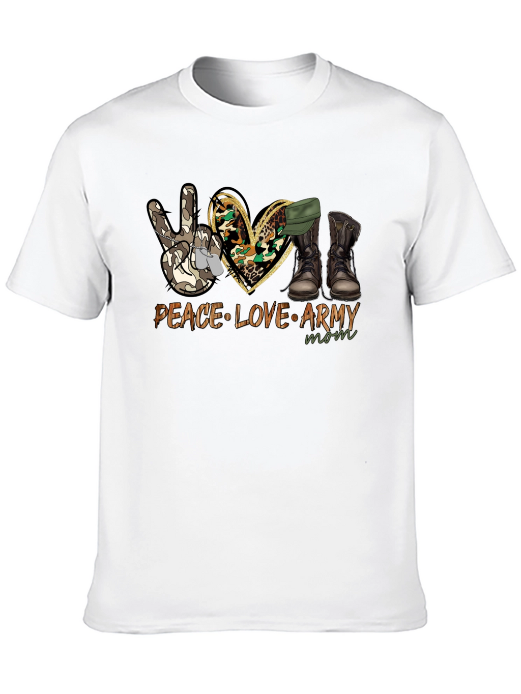Peace Love Army Mom T-Shirt