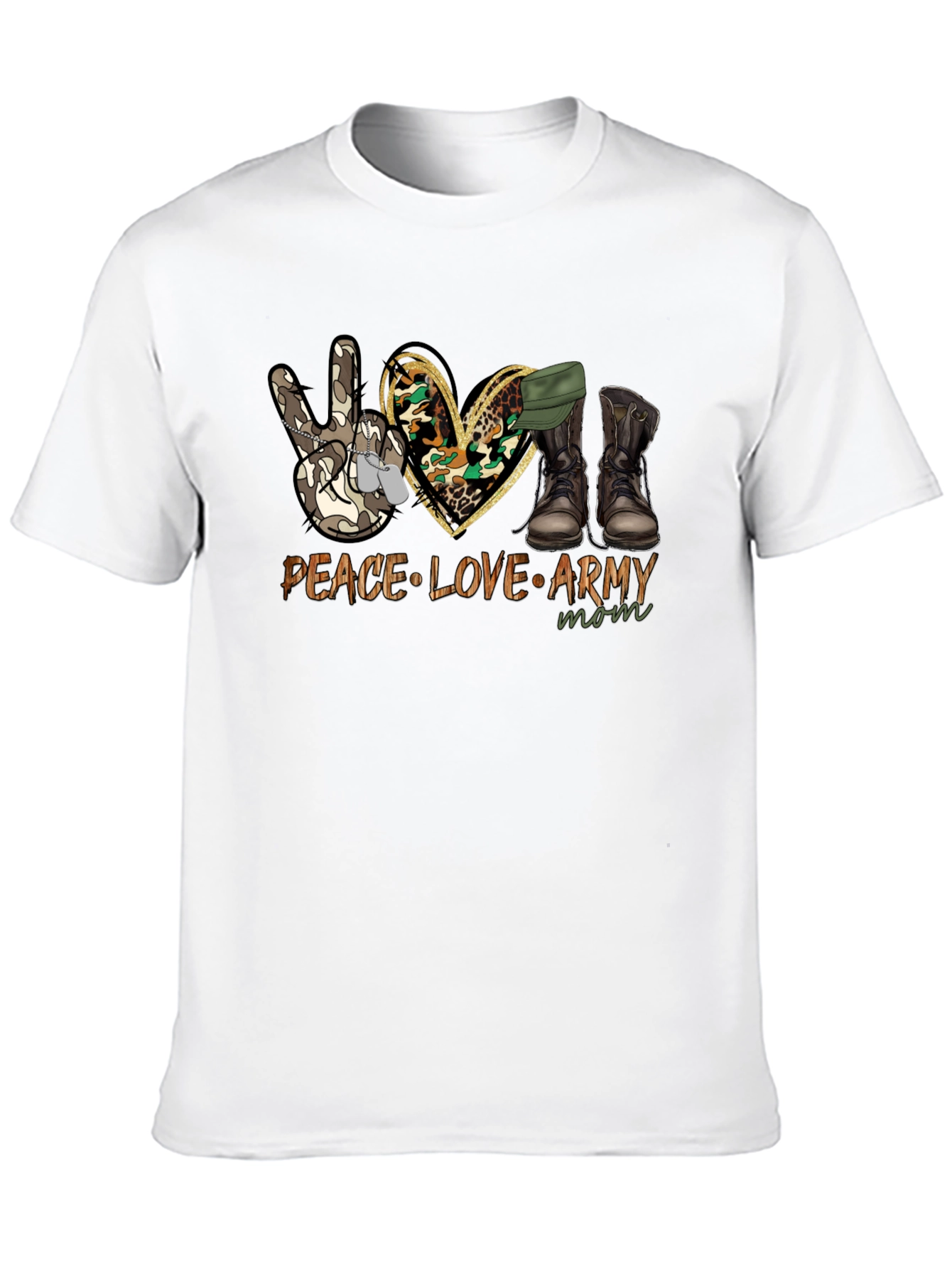 Peace Love Army Mom T-Shirt