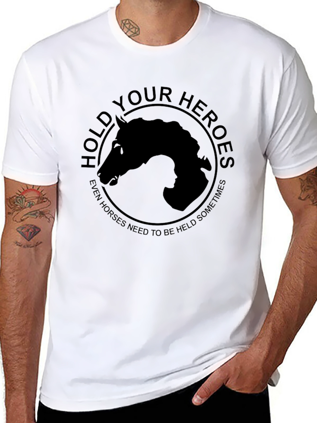 Hold Your Heroes T-Shirt - Horse Lovers Apparel