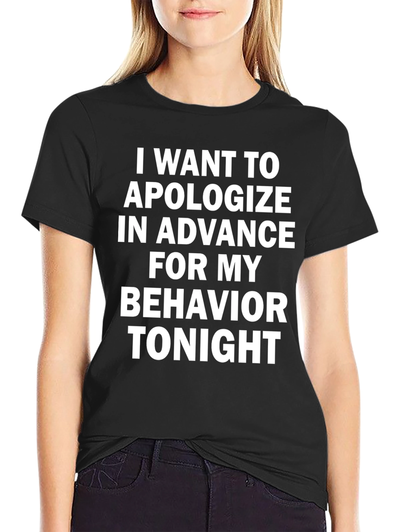 Apologize In Advance Humor T-Shirt