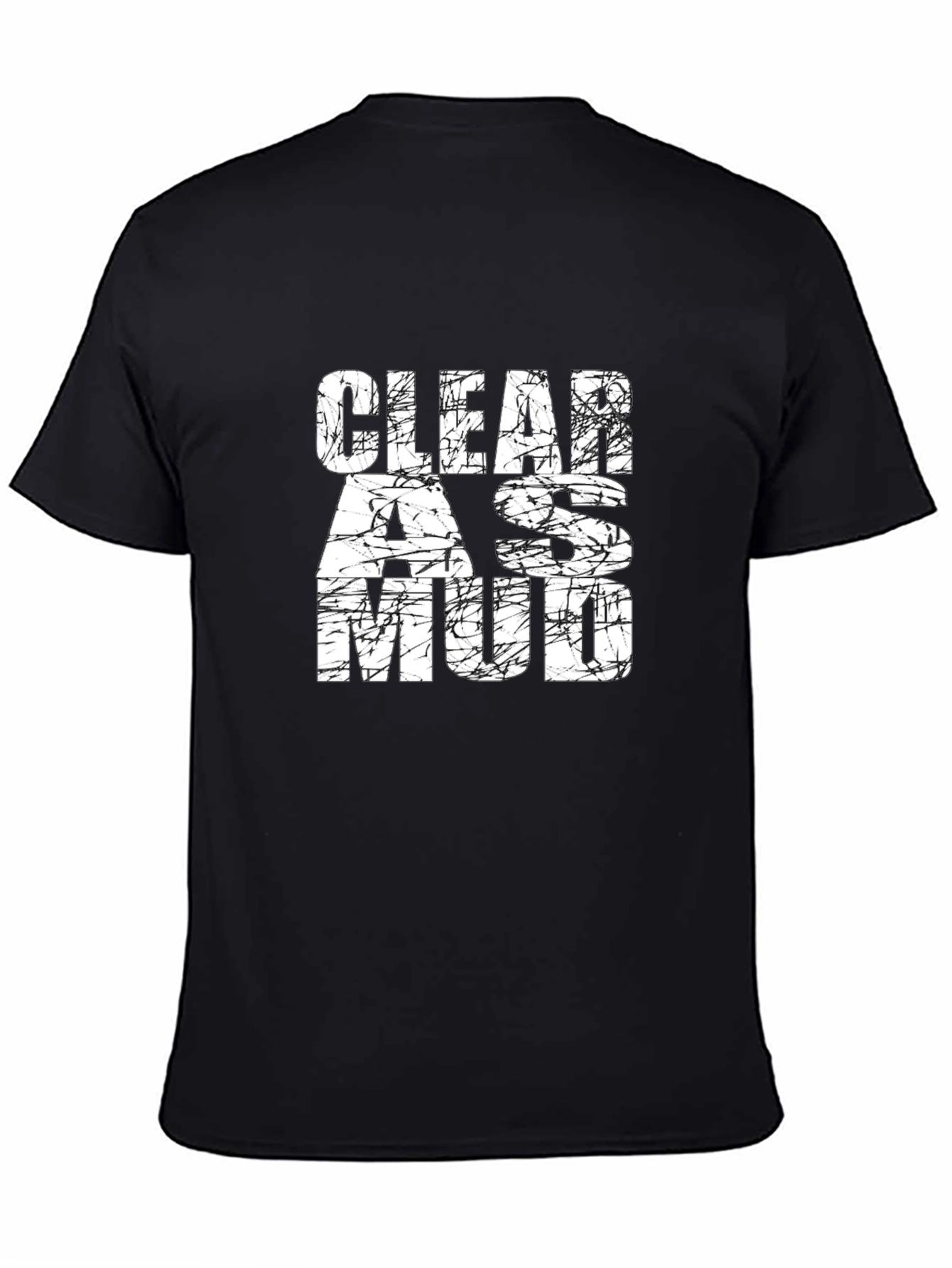 Clear As Mud Graphic Print T-Shirt