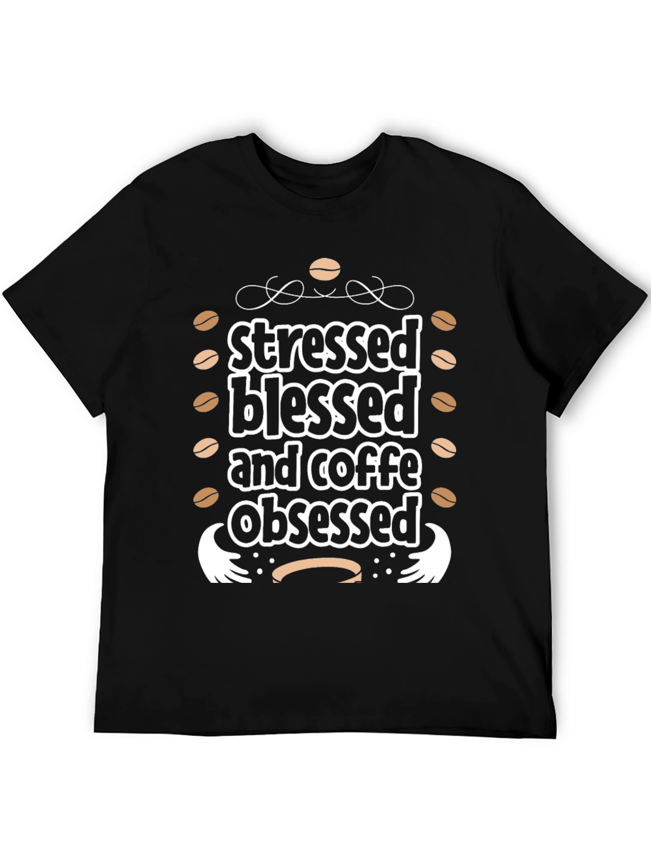 Stressed Blessed & Coffee Obsessed T-Shirt