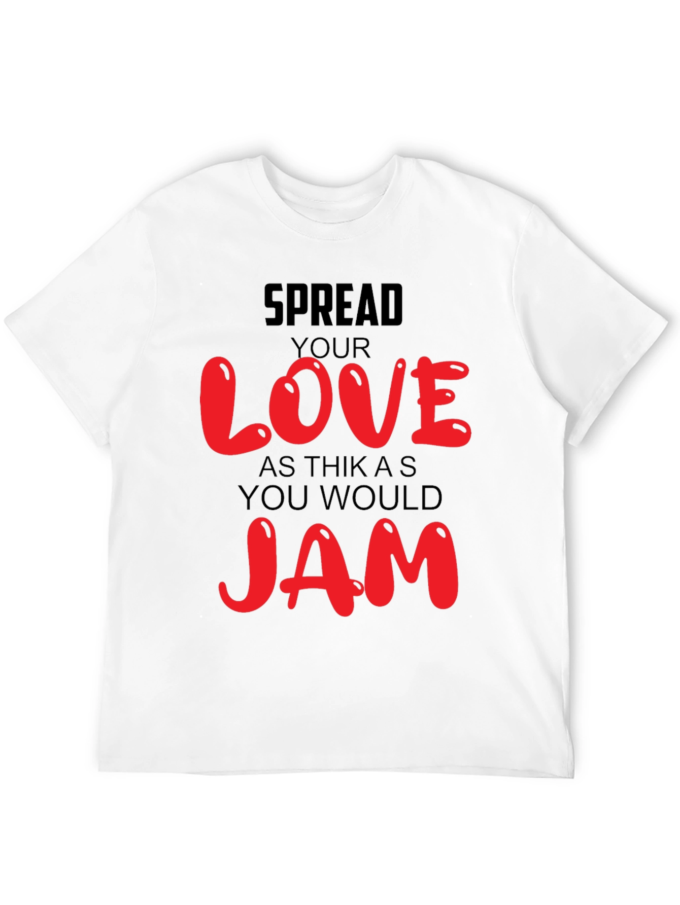 Spread Love Like Jam Graphic Tee