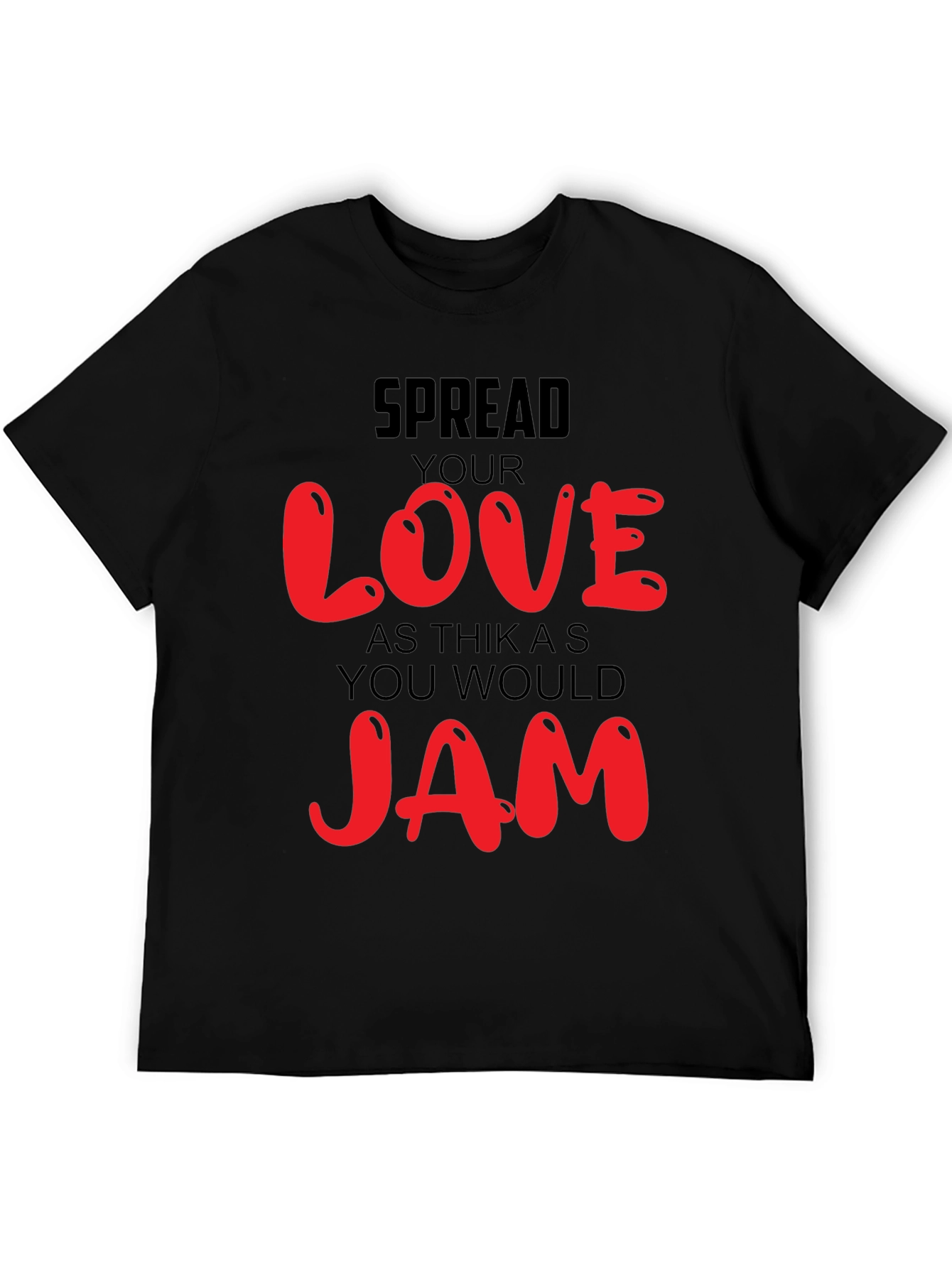 Spread Love Like Jam Graphic Tee