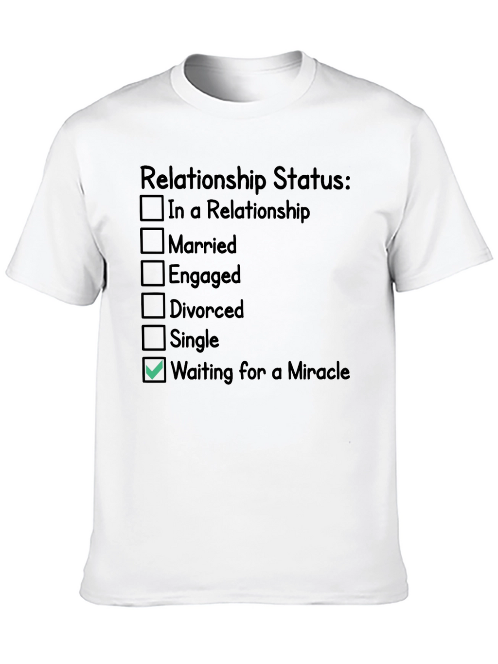 Relationship Status Funny Novelty T-Shirt