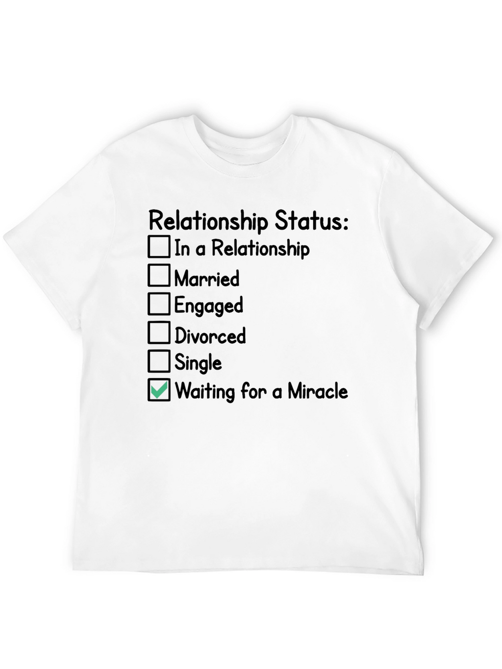 Relationship Status Funny Novelty T-Shirt
