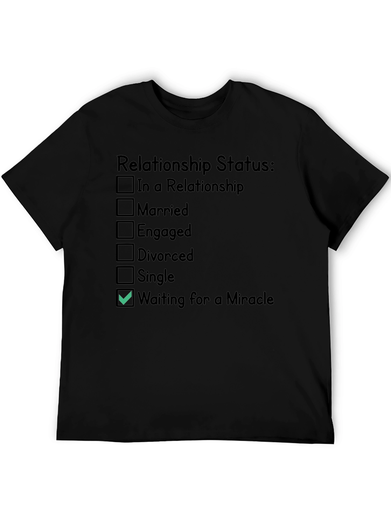 Relationship Status Funny Novelty T-Shirt