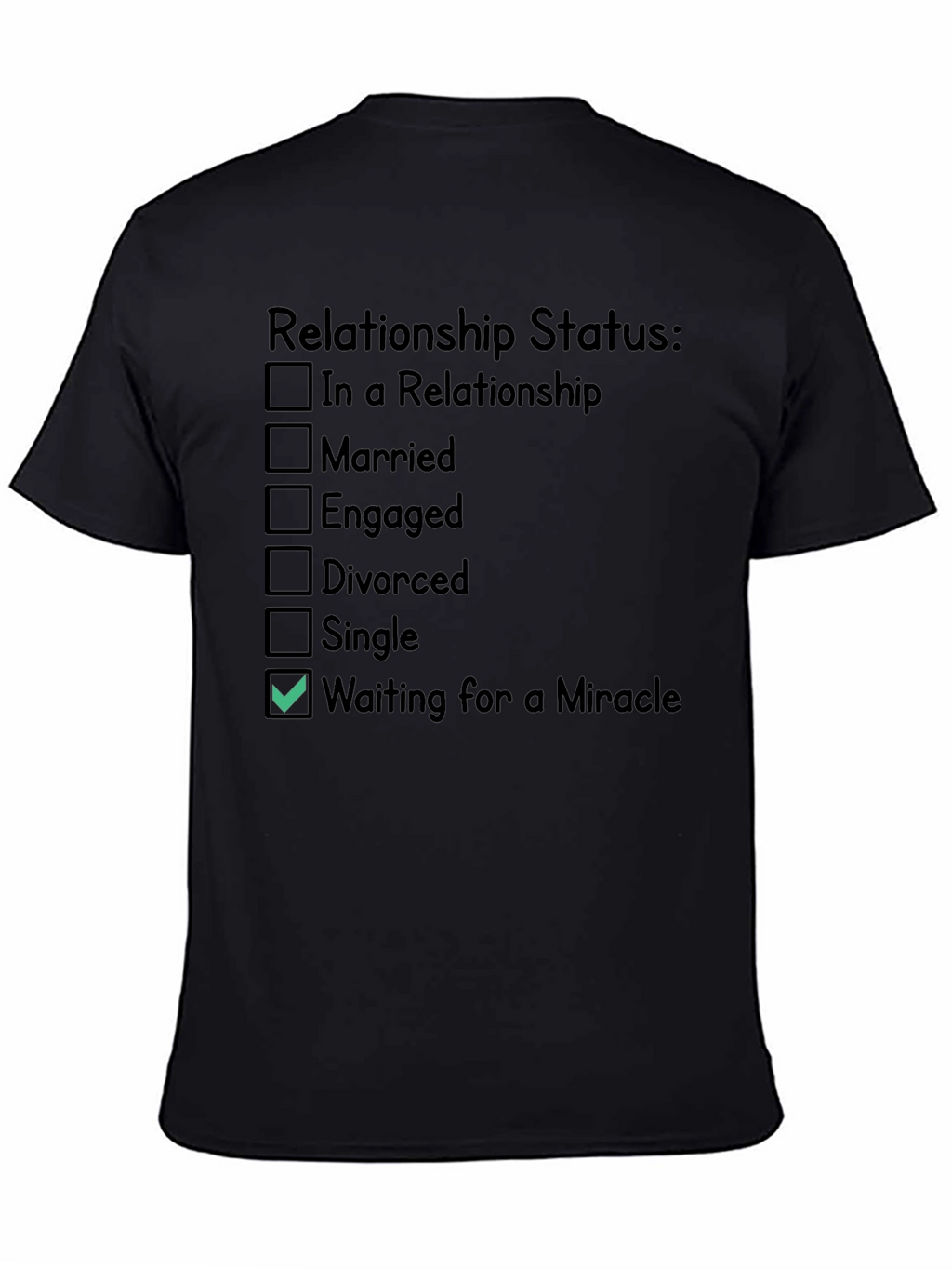 Relationship Status Funny Novelty T-Shirt