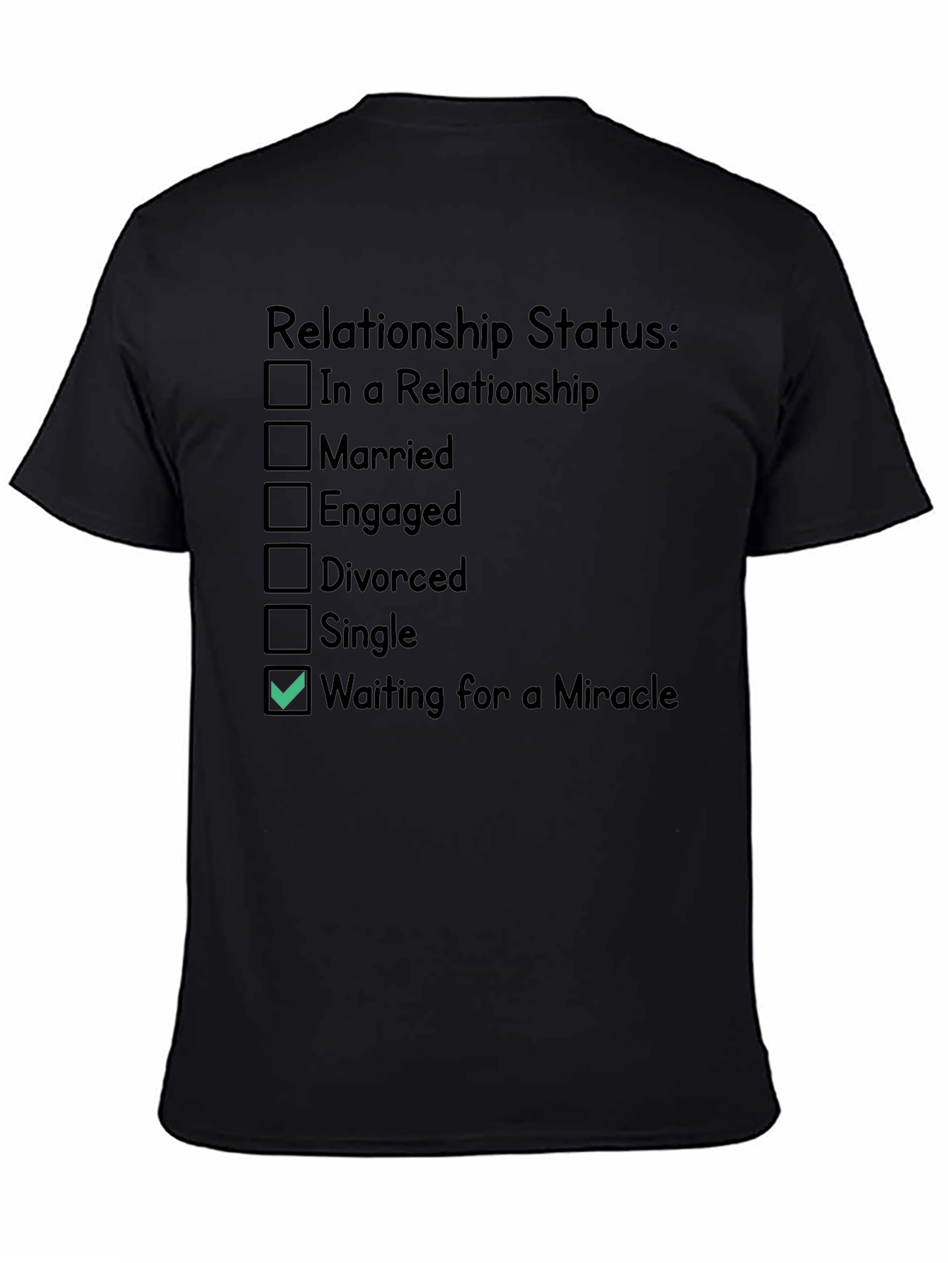 Relationship Status Funny Novelty T-Shirt