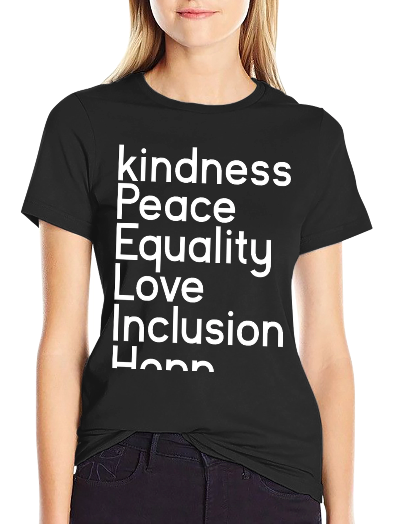 Kindness Peace Equality Love T-Shirt - Black