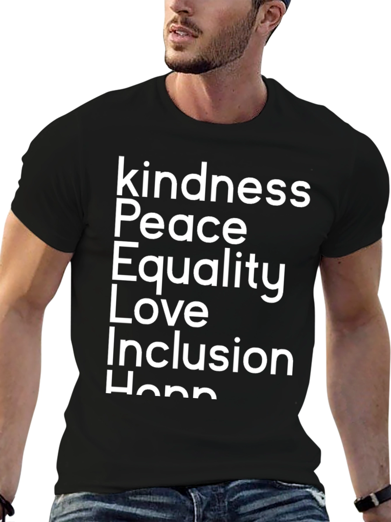 Kindness Peace Equality Love T-Shirt - Black