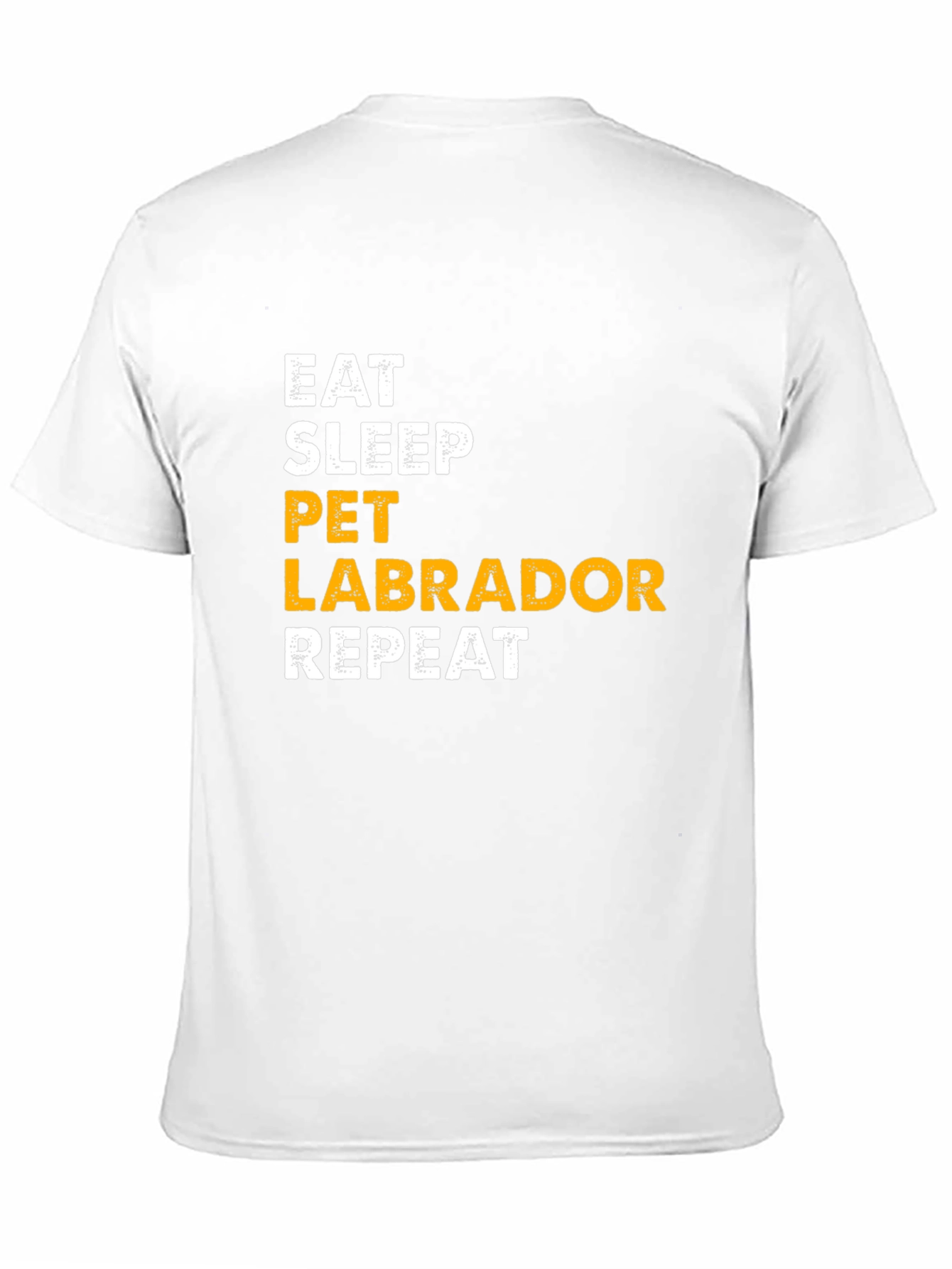 Eat Sleep Pet Labrador Repeat T-Shirt