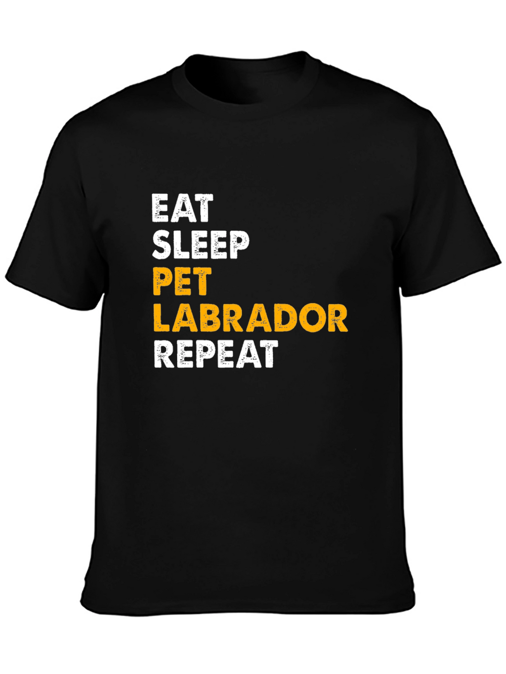 Eat Sleep Pet Labrador Repeat T-Shirt