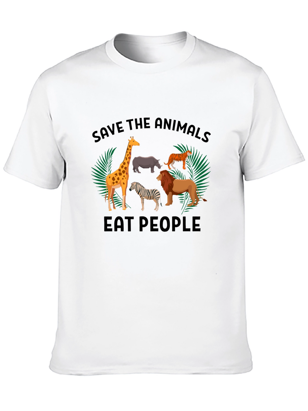 Save the Animals Eat People T-Shirt