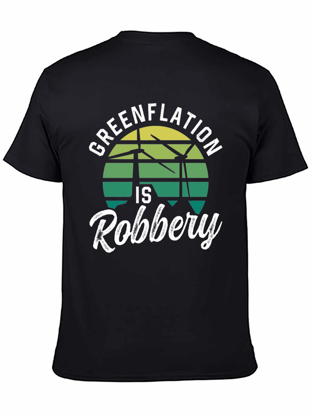 Greenflation is Robbery Graphic T-Shirt