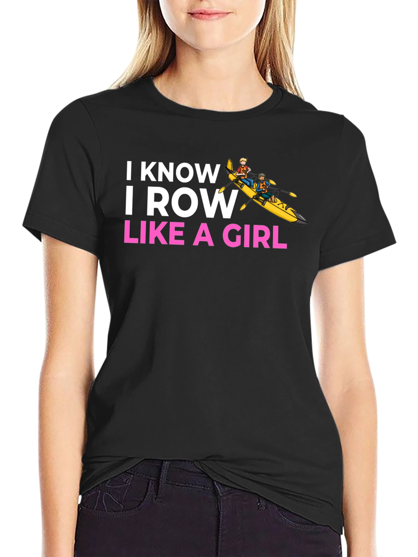 I Know I Row Like a Girl T-Shirt