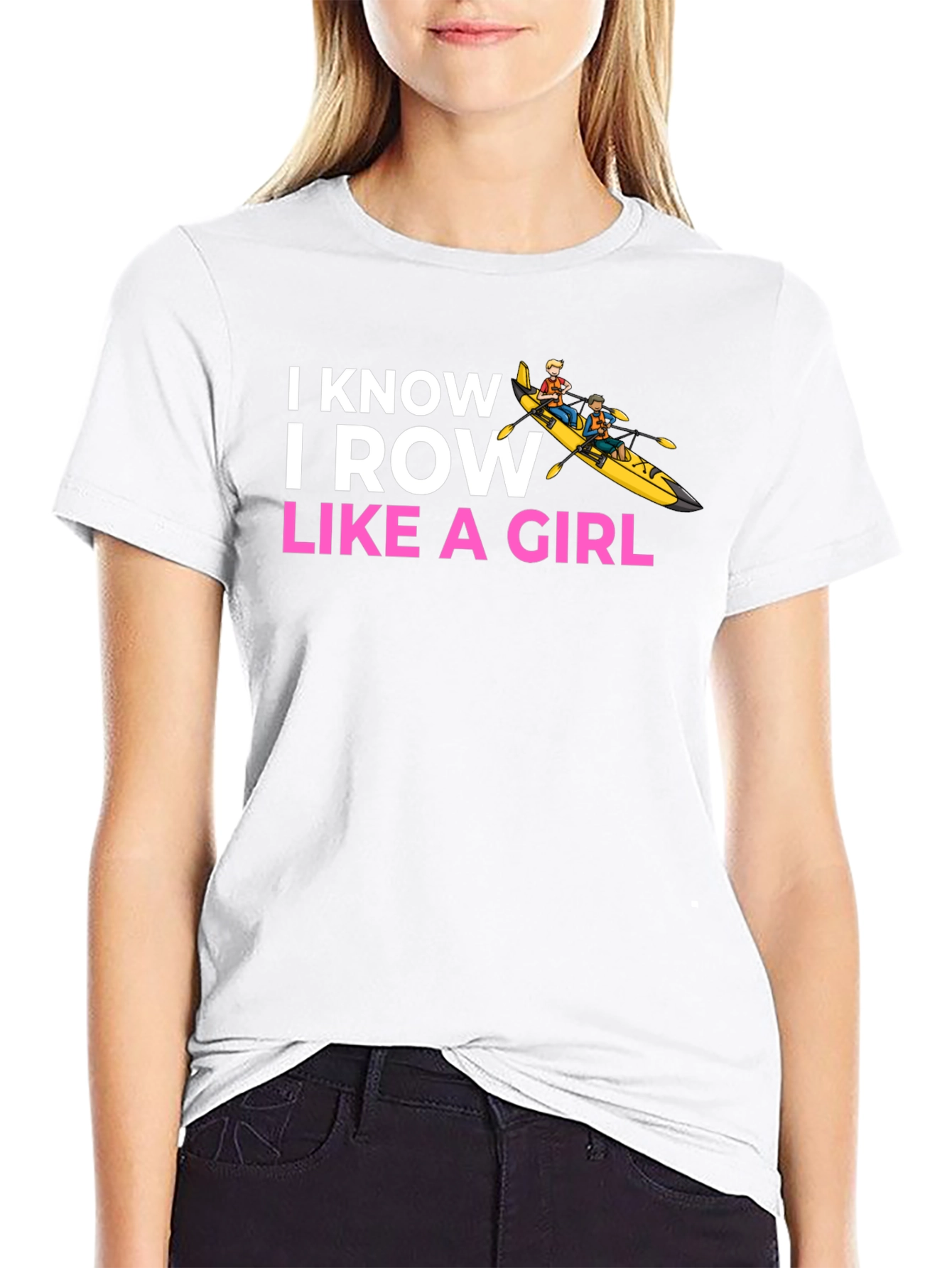 I Know I Row Like a Girl T-Shirt