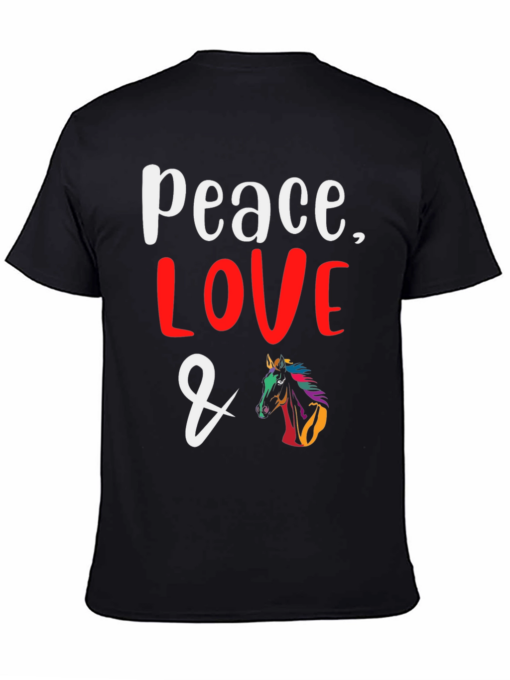 Peace Love & Horses Graphic T-Shirt