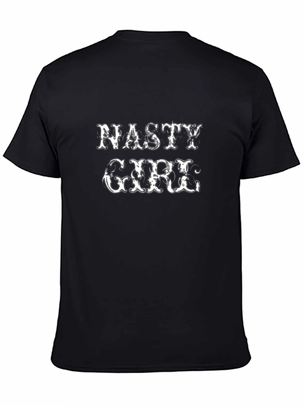 Nasty Girl Graphic Tee - Unisex Black Cotton T-Shirt