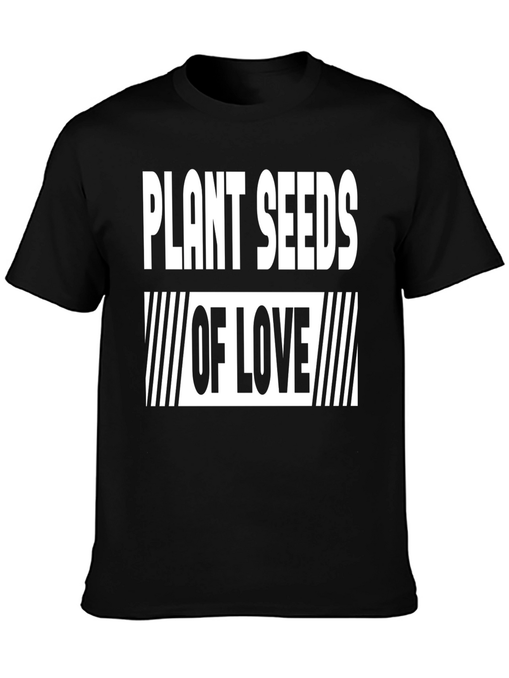 Plant Seeds of Love Black T-Shirt