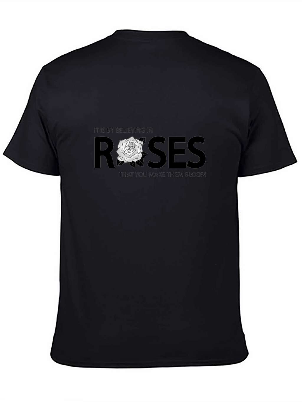 Believe in Roses Graphic T-Shirt