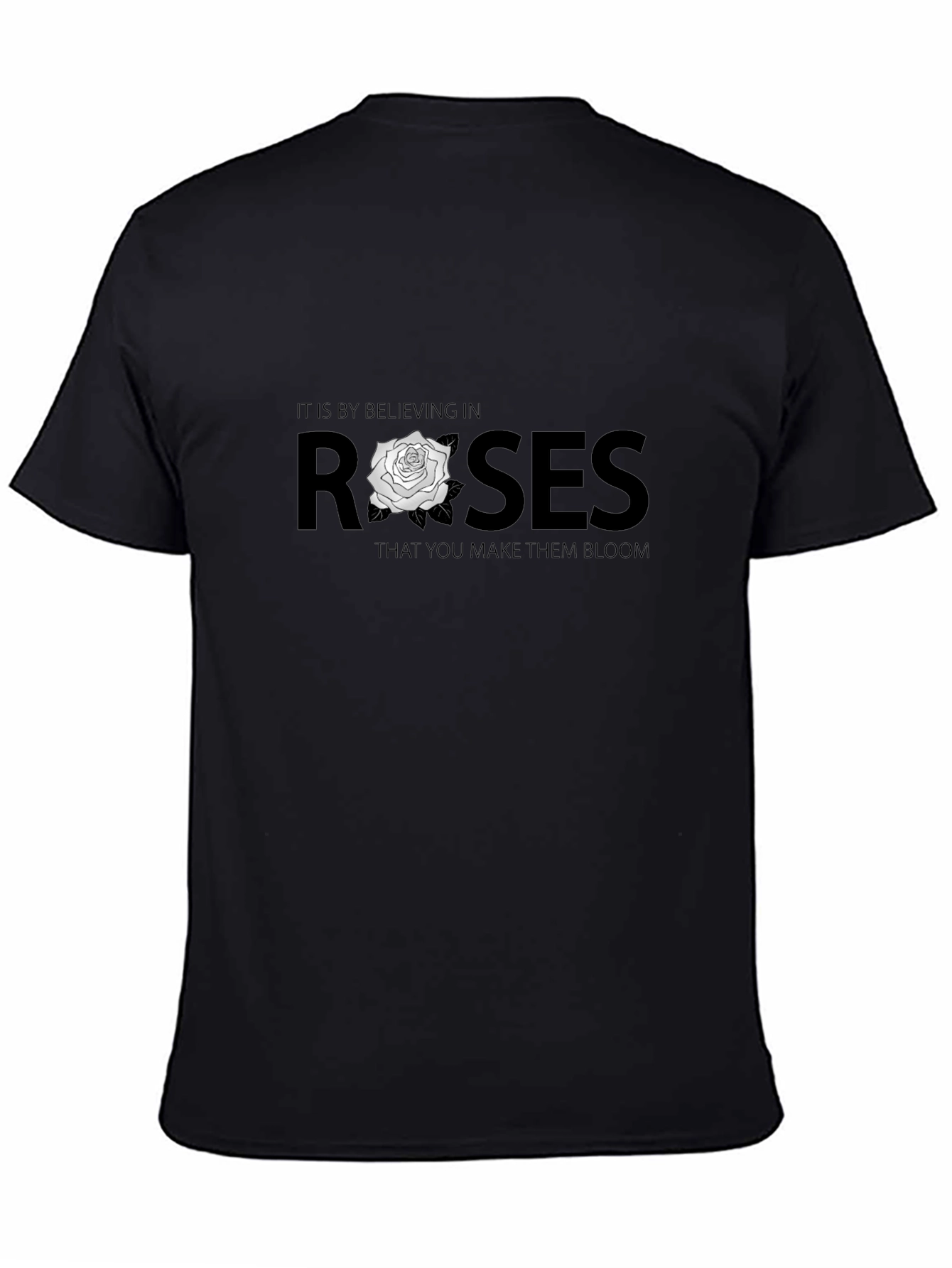 Believe in Roses Graphic T-Shirt