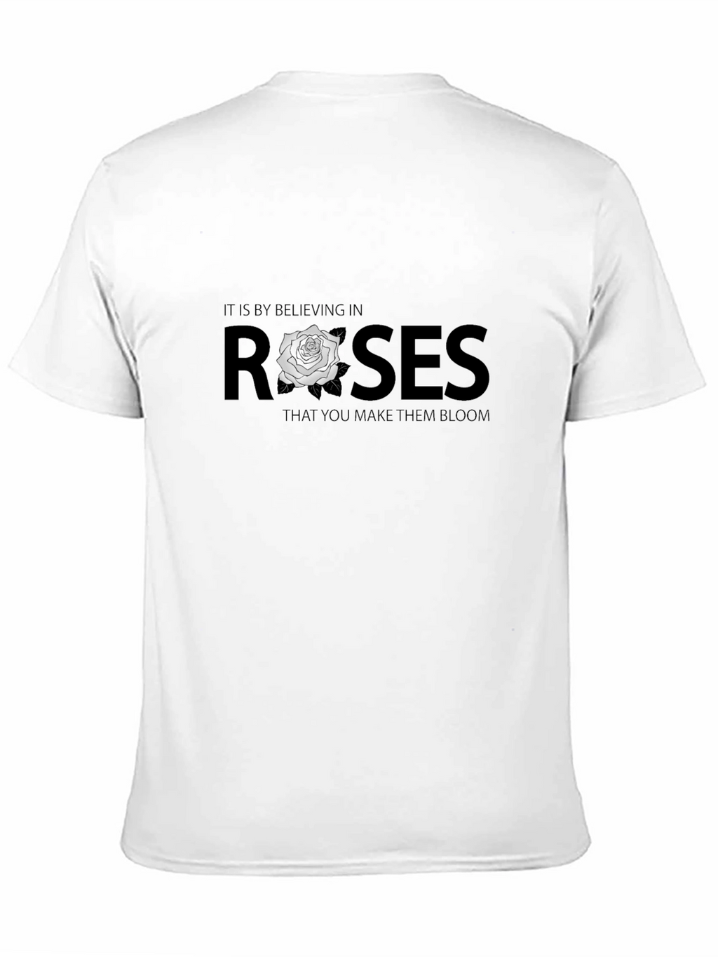 Believe in Roses Graphic T-Shirt