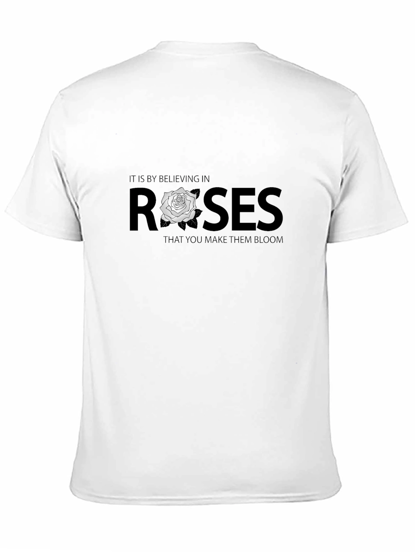 Believe in Roses Graphic T-Shirt