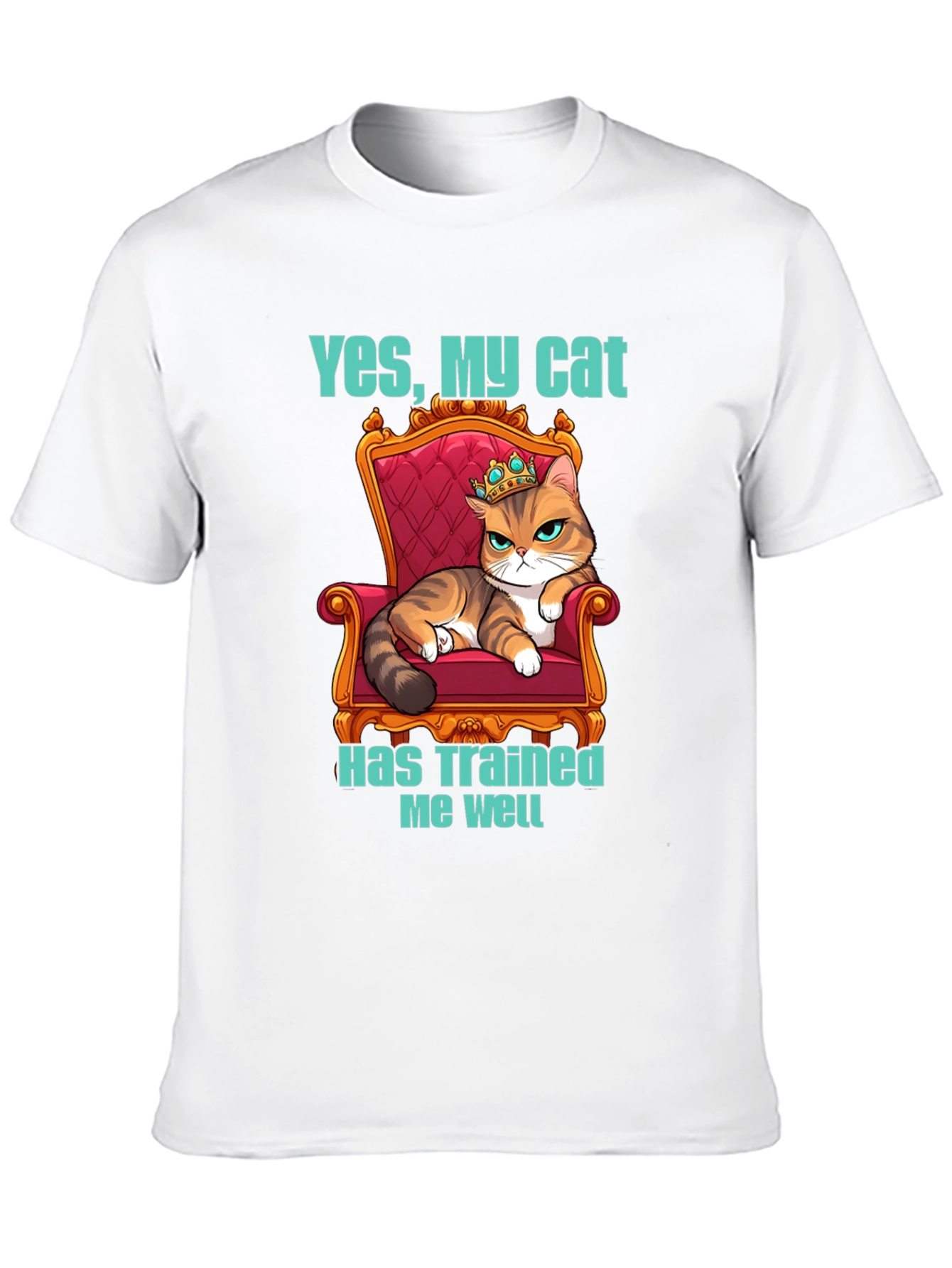 Funny Cat T-Shirt - Yes My Cat Has Trained Me Well