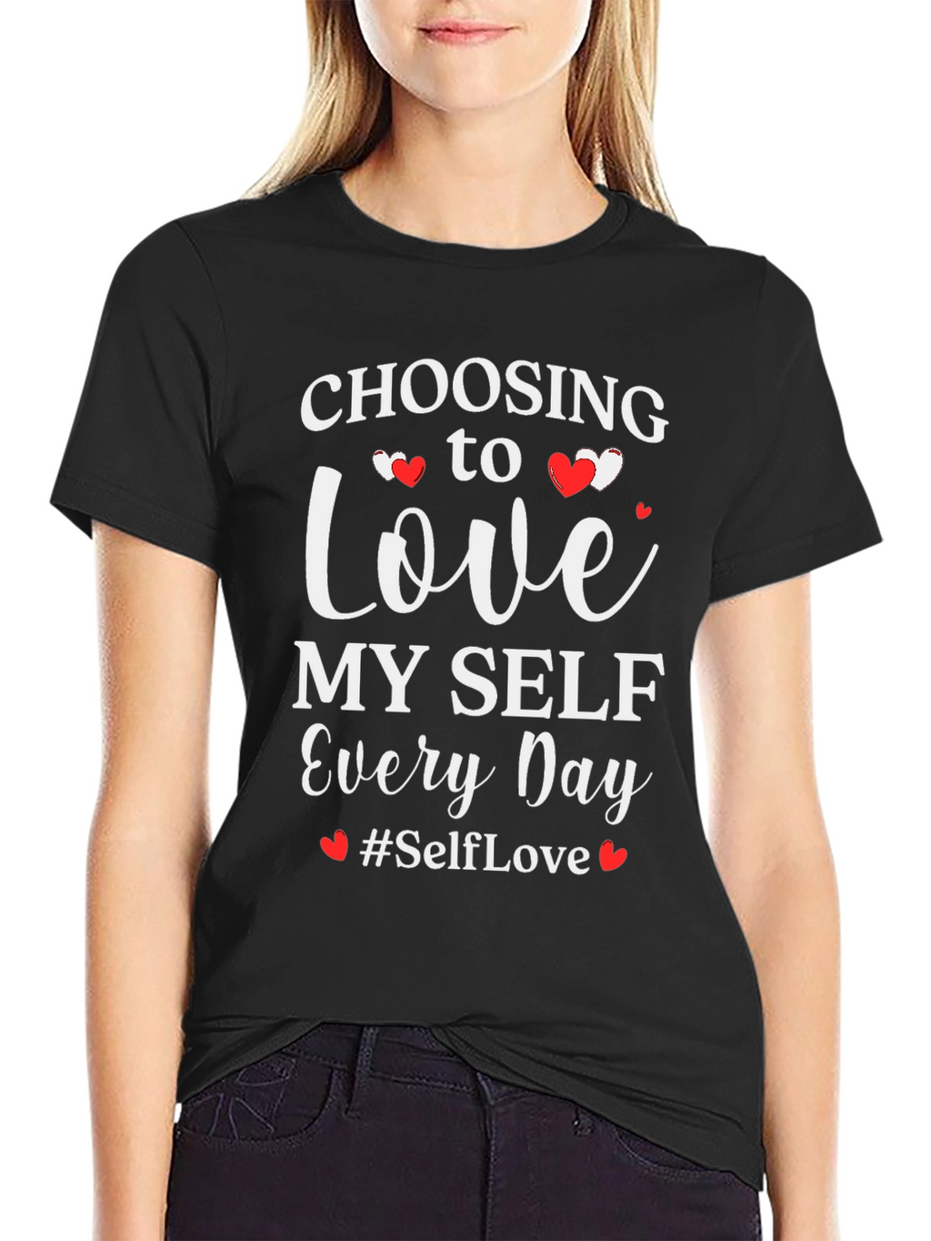 Self-Love T-Shirt - Choose to Love Myself Every Day