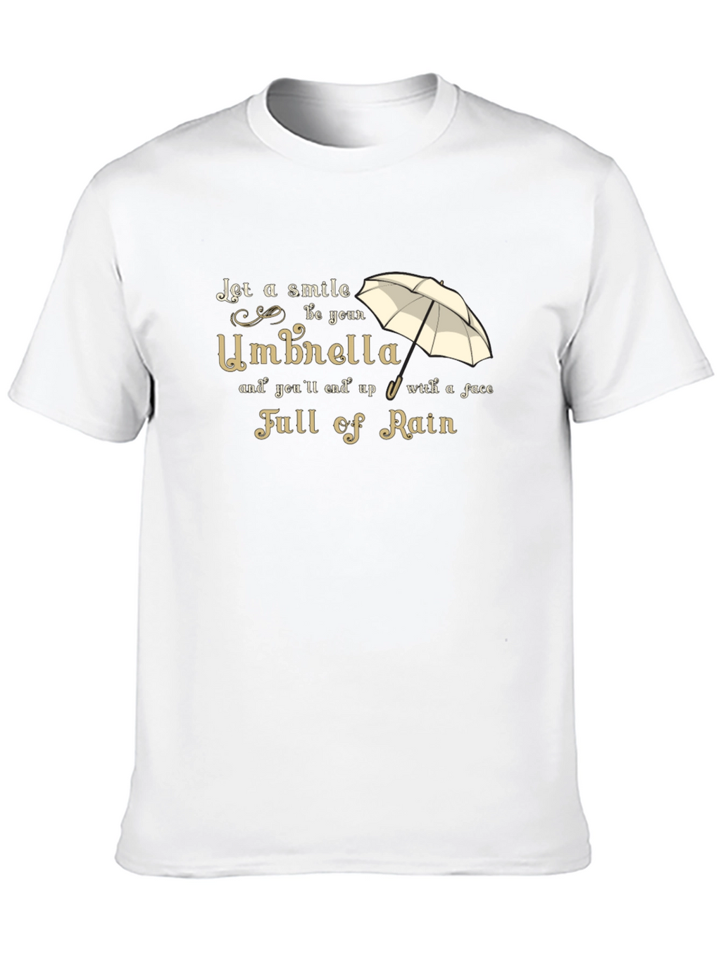 Smile Umbrella T-Shirt - Full of Rain
