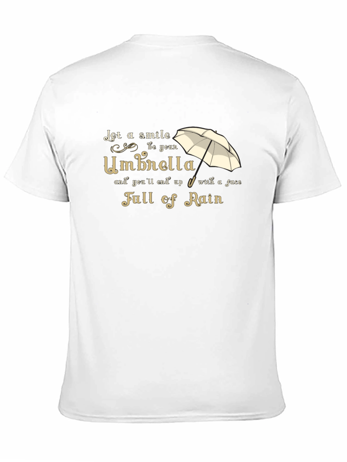 Smile Umbrella T-Shirt - Full of Rain