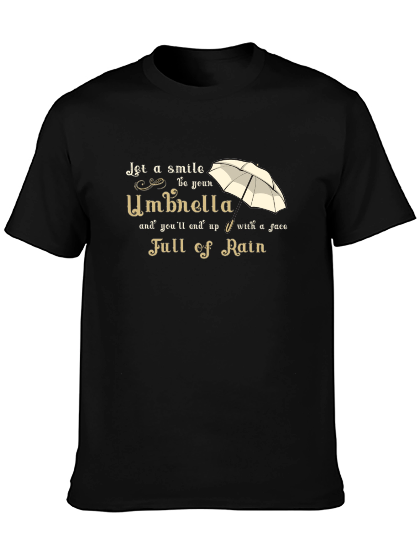 Smile Umbrella T-Shirt - Full of Rain
