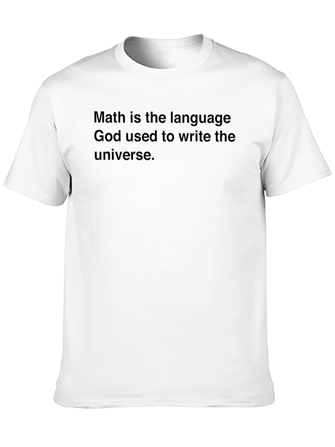 Math is the Language T-Shirt
