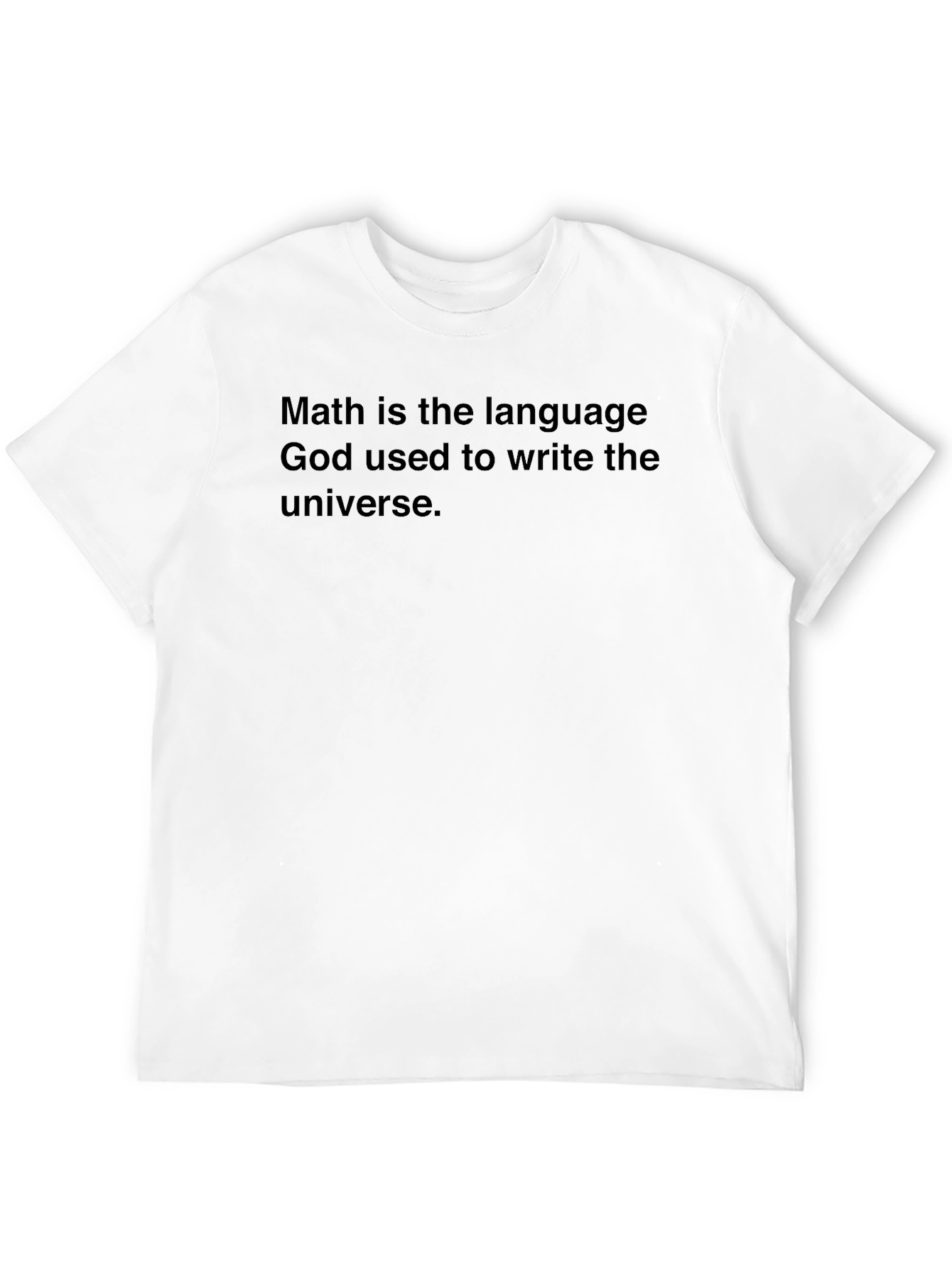 Math is the Language T-Shirt