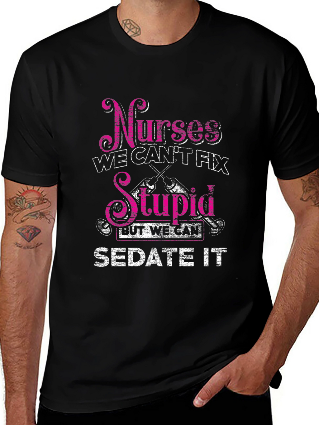 Nurses Cant Fix Stupid T-Shirt
