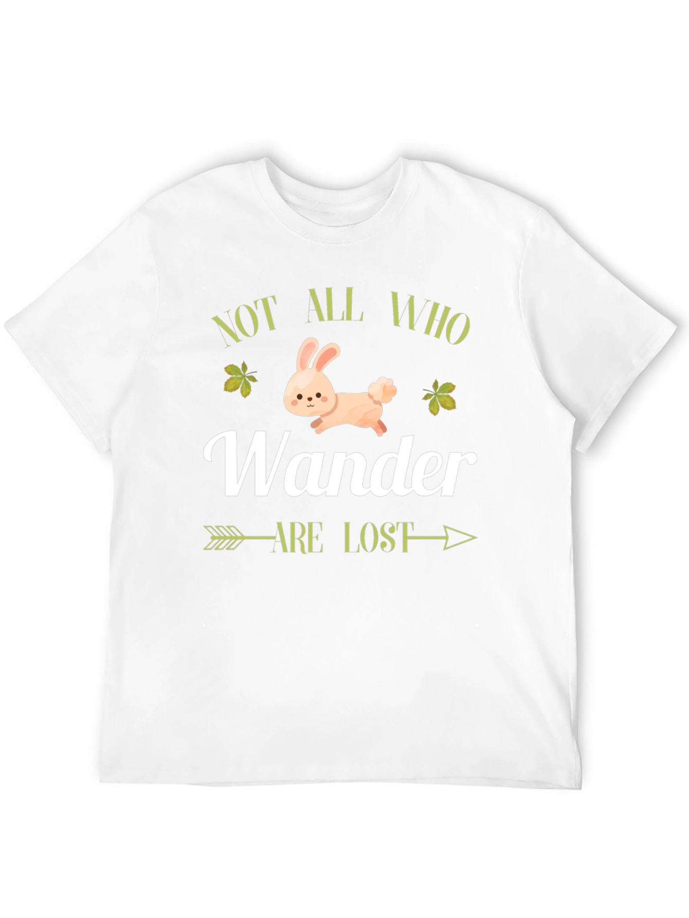 Not All Who Wander Are Lost T-Shirt