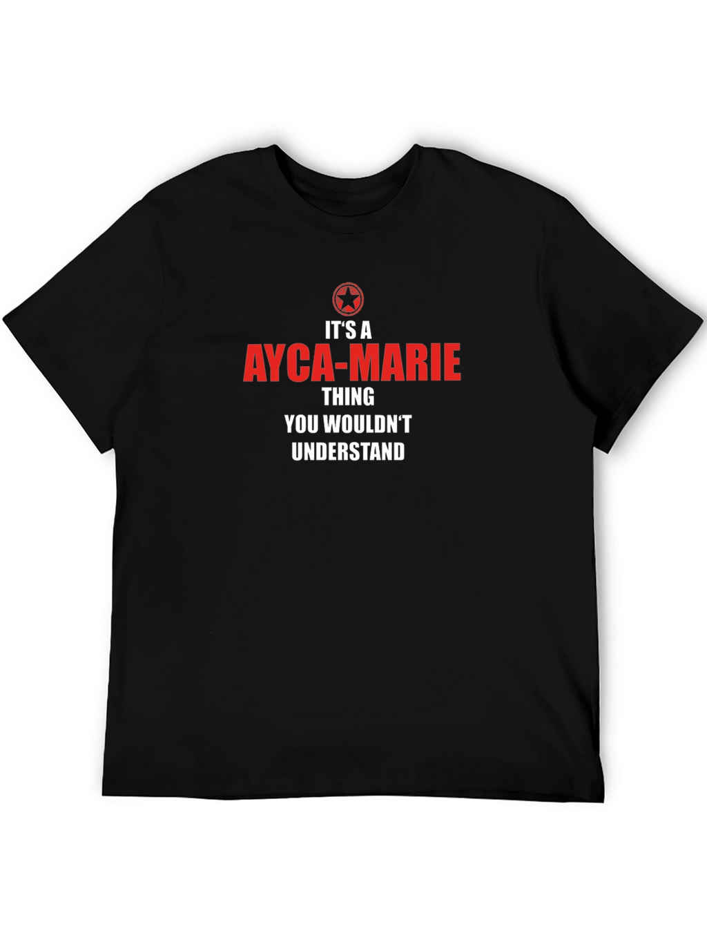 Ayca-Marie Thing T-Shirt - You Wouldnt Understand