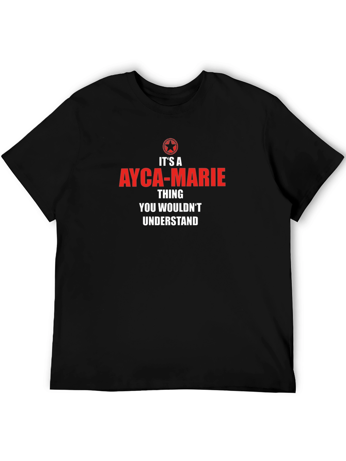 Ayca-Marie Thing T-Shirt - You Wouldnt Understand