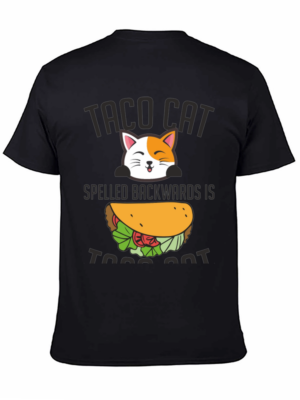 Taco Cat Graphic Tee - Funny Palindrome T-Shirt