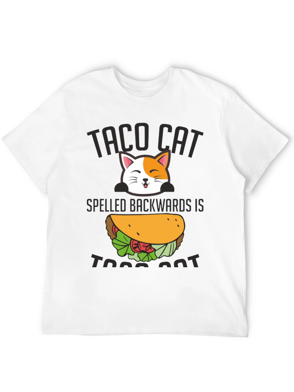 Taco Cat Graphic Tee - Funny Palindrome T-Shirt